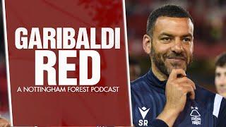 Garibaldi Red Podcast World Cup special #5 | STEVEN REID'S NOTTINGHAM FOREST STORY