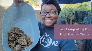 How To Make Easy Composting For High Garden Yields