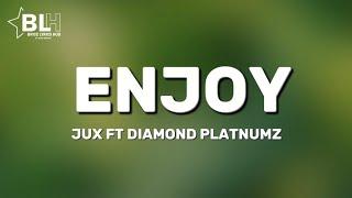 Bora ni Enjoy - Jux ft Diamond Platnumz (Lyrics)