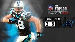 #38: Greg Olsen (TE, Panthers) | Top 100 NFL Players of 2016