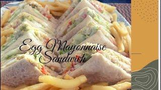 How to make sandwich at home |Egg Mayonnaise Sandwich | simple & yummy sandwiches for Ramadan/iftar