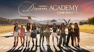[HYBE X Geffen] The Debut: Dream Academy - Live Finale