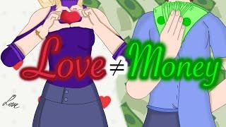 Love ≠ Money / Gacha Life 2 Mini Movie