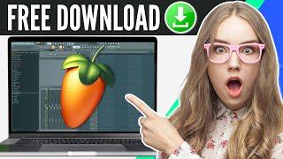 How to Download FL Studio for FREE in 2024: Full Version on PC & Laptop