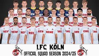 1.FC Köln's OFFICIAL New Squad Reveal for 2024-2025