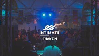 Thakzin - Live at Intimate (Cape Town, South Africa) (3 Step, House, Afro)