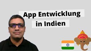 Mobile App Entwicklung in Indien: wie gut ist das?