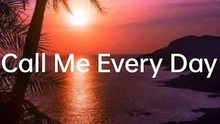 Chris Brown - Call Me Every Day (Lyrics) Ft. WizKid