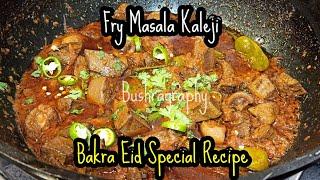 Fry Masala Kaleji #bakraeidspecial #eidrecipe