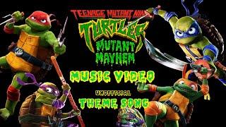 TMNT Mutant Mayhem | MUSIC VIDEO | Ninja Turtles THEME SONG (unofficial)