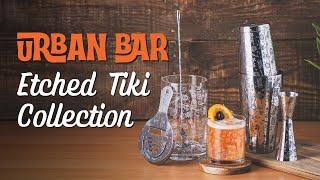 Urban Bar Etched Tiki Bar Tool and Drinkware Collection