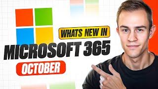 Whats new in Microsoft 365 | October Updates