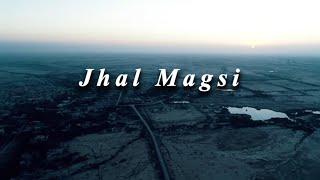 Jhal Magsi Balochistan Village Life  || Qadir Ali Magsi || Jhal Magsi 24