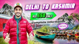 Delhi To Kashmir By Train ️ | Jammu To Srinagar By Bus  | Delhi To Srinagar By Train ️