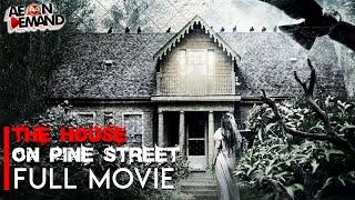 The House on Pine Street [Eng | Malay | Indo Subs] | Full Horror Movie | Emily Goss | Taylor Bottles