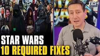 Fixing Star Wars Will Require These 10 Things