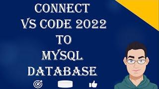 How to Connect Visual Studio Code 2022 to MySql Database using SQLtools to Add Connection Run Query