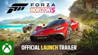 Forza Horizon 5 - Official Launch Trailer