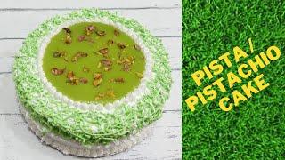 Pista Cake Recipe | How to bake a Perfect Pistachio Cake in Tamil | Homemade Fresh Pistachio Cake