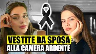 APERTA LA CAMERA ARDENTE DI PATRIZIA E BIANCA: SONO ENTRAMBE VESTITE DA SPOSA