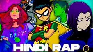 Teen Titans Hindi Rap-'Heroes' (Teen Titans Amv) (By Teen Tuber Go!)