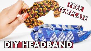 DIY KNOTTED HEADBAND FOR NON-STRETCHY FABRIC | ANKARA HEADBAND