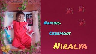 Naming Ceremony | NIRALYA | Arvind ️ Malathi | AK Editzz