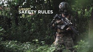 AIRSOFT SAFETY RULES