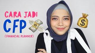 CARA JADI FINANCIAL PLANNER!