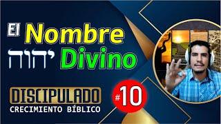 ‍️ Cómo se Pronuncia el Nombre de Dios? YAHWEH, YEHOVAH... │Discipulado: CRECIMIENTO BÍBLICO │