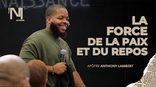 La Force de la Paix et du Repos | Ap  Anthony Lambert | The Men code Conference - Jour 3