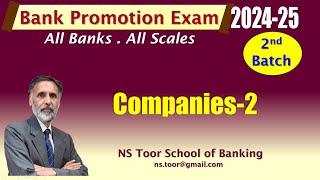 Bank Promotion Exam 2024 : 2nd Batch :  Companies-2 28.11.24 (6.30AM)#nstoor