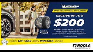  Get Up to $200 Mastercard Gift Card with 4 Michelin Tyres | Tyroola AU