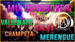 MUSICA PARA DISCOTECA CROSSOVER #7 (VALLENATO, SALSA, CHAMPETA, MERENGUE ALETEO)