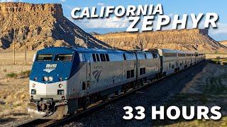 Amtrak California Zephyr - 33 HOURS on America's Most Stunning Train