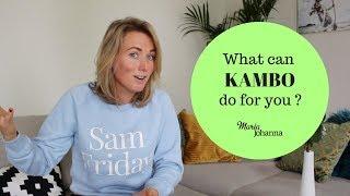 What can Kambo do for you? - Maria Johanna