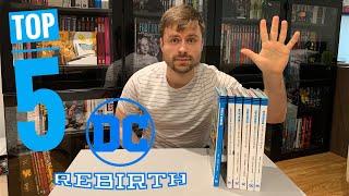 TOP 5 DC Rebirth DELUXE Editions!