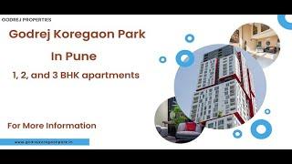 Godrej Koregaon Park In pune | Affordable Living Wonderful Floor Plans