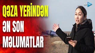 Hadisənin episentrindən ən son məlumatları çatdırırıq