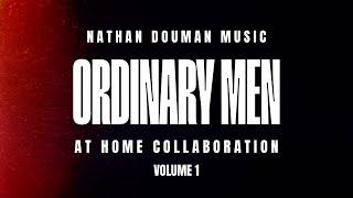 Ordinary Men - At Home Collaboration - Volume 1