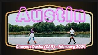 Austin Line Dance/Choreo: Dasha (CAN) - 2024/오스틴라인댄스/컨트리라인댄스/country linedance/beginner linedance