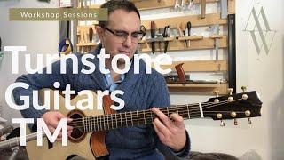 Turnstone Guitars TM Cutaway (Brazilian Mahogany + Alpine Spruce) Workshop Sessions - Michael Watts