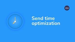 Send time optimization