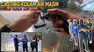 CASTING KOLAM AIR MASIN | JOHOR LAMA | KETUK-KETUK SP | vlog18