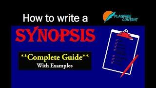 How to write synopsis for project | How to write a research synopsis with examples | plagfreecontent