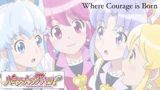 Happiness Charge PreCure | Where Courage is Born [Kan/Rom/Eng]