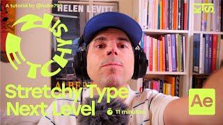 KTS® - Stretchy Type | Next Level! Adobe After Effects Tutorial