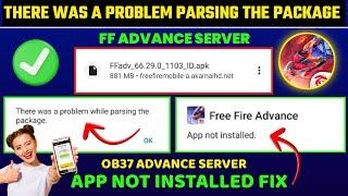 Free Fire Advance Server There Was A Problem Parsing The Package | Advance Server App Not Installed