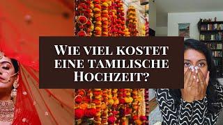 Wie viel kostet eine tamilische Hochzeit wirklich? 