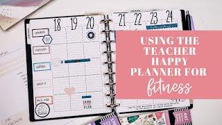 HOW I'M USING THE TEACHER HAPPY PLANNER FOR FITNESS | FITNESS PLAN WITH ME | ASHLEY ANDERSON CREATES